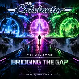 Calvinator — Bridging the Gap EP artwork